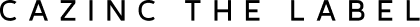 Cazinc The Label